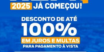 REFIS 2025: Prefeitura lança programa de regularização fiscal com descontos de até 100%