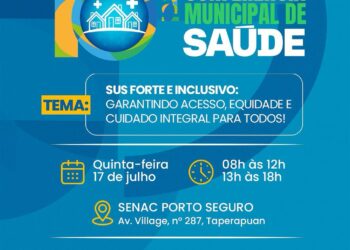 Porto Seguro realiza a 10ª Conferência Municipal de Saúde