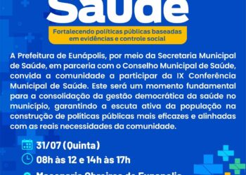 Eunápolis promove 9ª Conferência Municipal Saúde nesta quinta-feira (31)