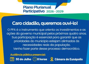 Eunápolis convida população para Audiência Pública do PPA Participativo 2026–2029