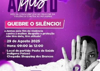 POLÍCIA CIVIL PARTICIPOU DA CAMINHADA EM ALUSÃO AO AGOSTO LILÁS, REALIZADA PELA LINDERANÇA INDíGENA KANDARA EM COROA VERMELHA