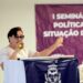 Eunápolis realizou 1º Seminário de Políticas para Mulheres com foco em integração e fortalecimento da rede de proteção