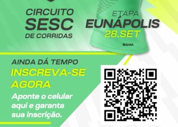 Com apoio da Prefeitura de Eunápolis, etapa do Circuito Sesc de Corridas acontece neste domingo (28)