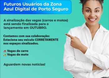 Zona Azul entra em funcionamento neste mês de outubro em Porto Seguro