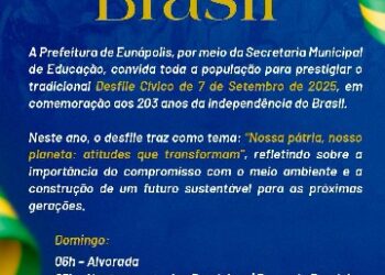 Prefeitura de Eunápolis convida população para o Desfile Cívico de 7 de Setembro neste domingo