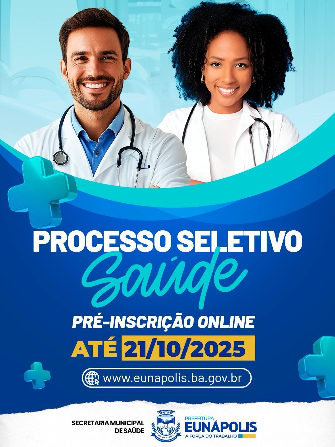 Prefeitura de Eunápolis abre processo seletivo REDA para profissionais da Saúde