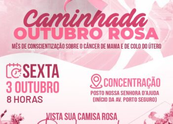 Prefeitura de Eunápolis realiza Caminhada do Outubro Rosa nesta sexta (3)