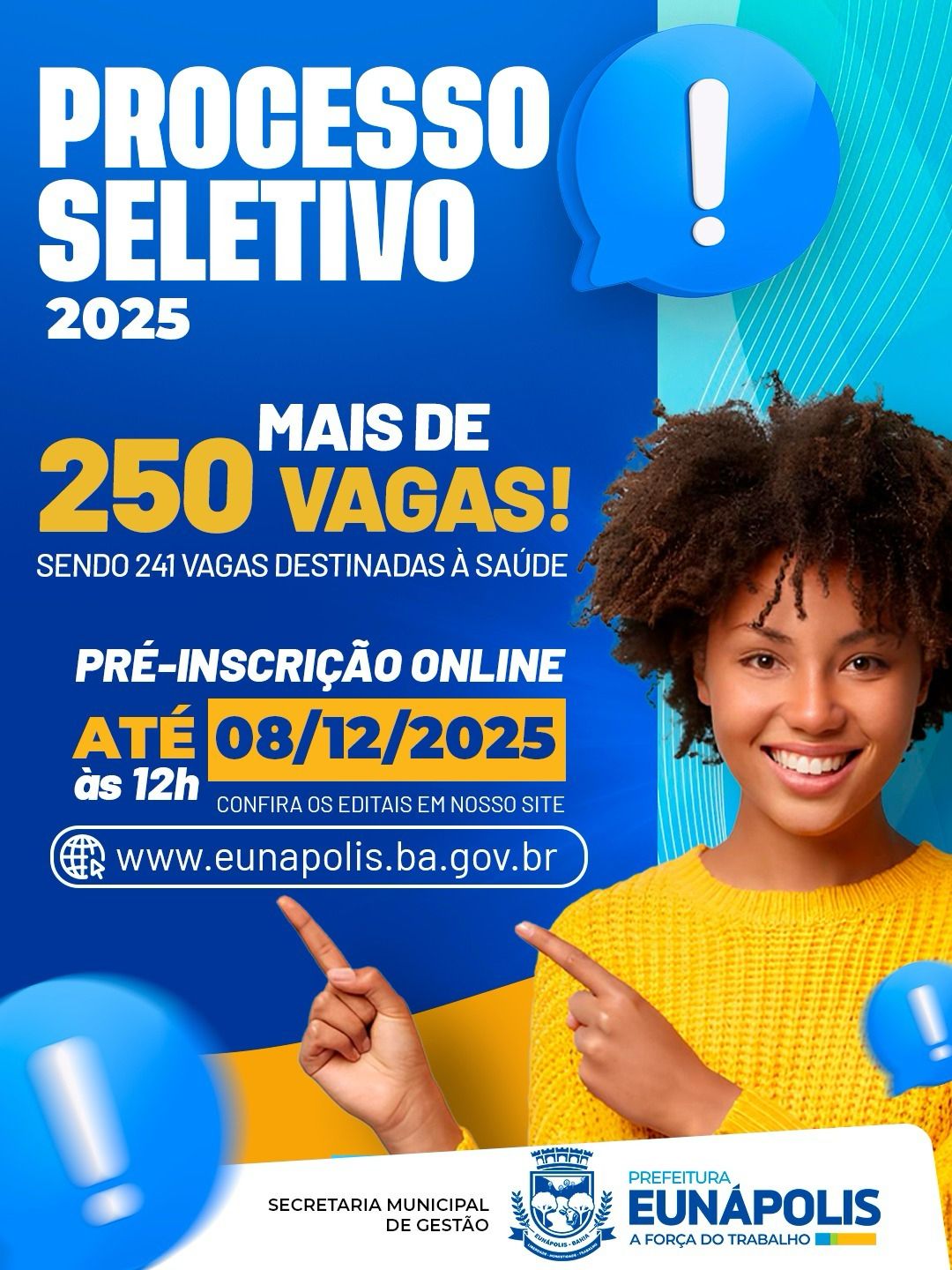 Prefeitura de Eunápolis publica três novos Processos Seletivos Simplificados com vagas em diversas áreas