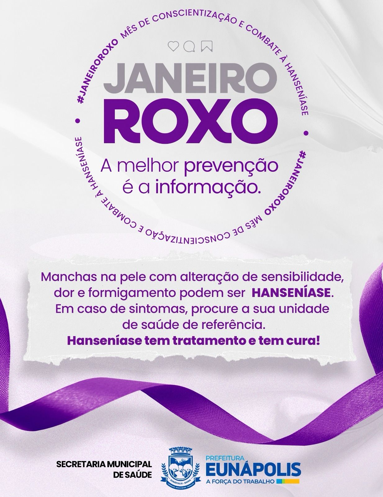 Prefeitura de Eunápolis reforça ações do Janeiro Roxo e alerta para prevenção da hanseníase