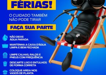 Prevenção: Prefeitura de Eunápolis reforça cuidados no verão e alerta para prevenção da dengue
