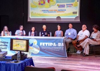 Porto Seguro sedia Fórum Estadual de Erradicação ao Trabalho Infantil e Proteção ao Adolescente