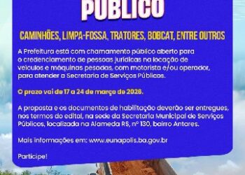 Prefeitura de Eunápolis abre credenciamento para locação de máquinas e veículos pesados