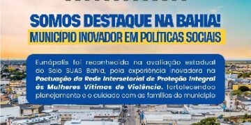 Prefeitura de Eunápolis celebra conquista no Selo SUAS Bahia