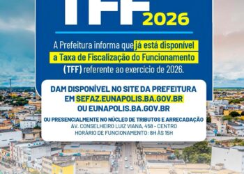 Prefeitura de Eunápolis informa que TFF 2026 já está disponível para regularização
