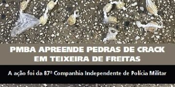 Polícia Militar apreende pedras de crack durante rondas em Teixeira de Freitas