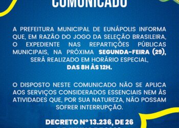 Prefeitura de Eunápolis decreta turno único no expediente municipal na próxima segunda-feira (29)