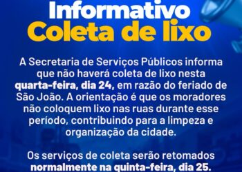 Prefeitura de Eunápolis informa que não haverá coleta de lixo nesta quarta-feira (24) feriado de São João
