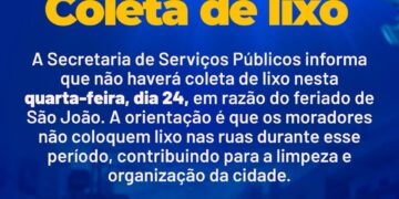Prefeitura de Eunápolis informa que não haverá coleta de lixo nesta quarta-feira (24) feriado de São João