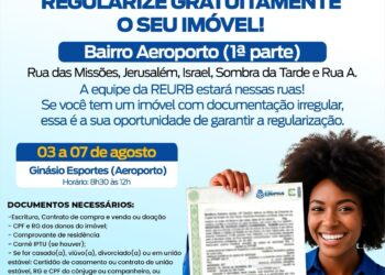 Prefeitura de Eunápolis promove mutirão de regularização de imóveis no bairro Aeroporto entre os dias 3 e 7 de agosto