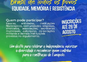 7 de Setembro: Eunápolis abre inscrições para instituições participarem do desfile cívico